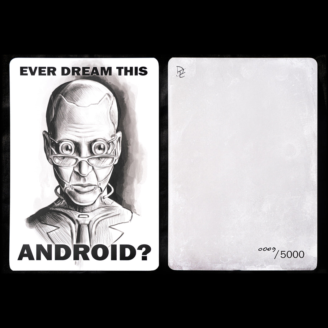 EVER DREAM THIS ANDROID?